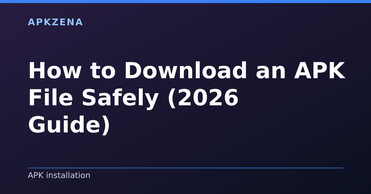 Illustration for the article “How to Download an APK File Safely (2026 Guide)”, Android guides on APK installation