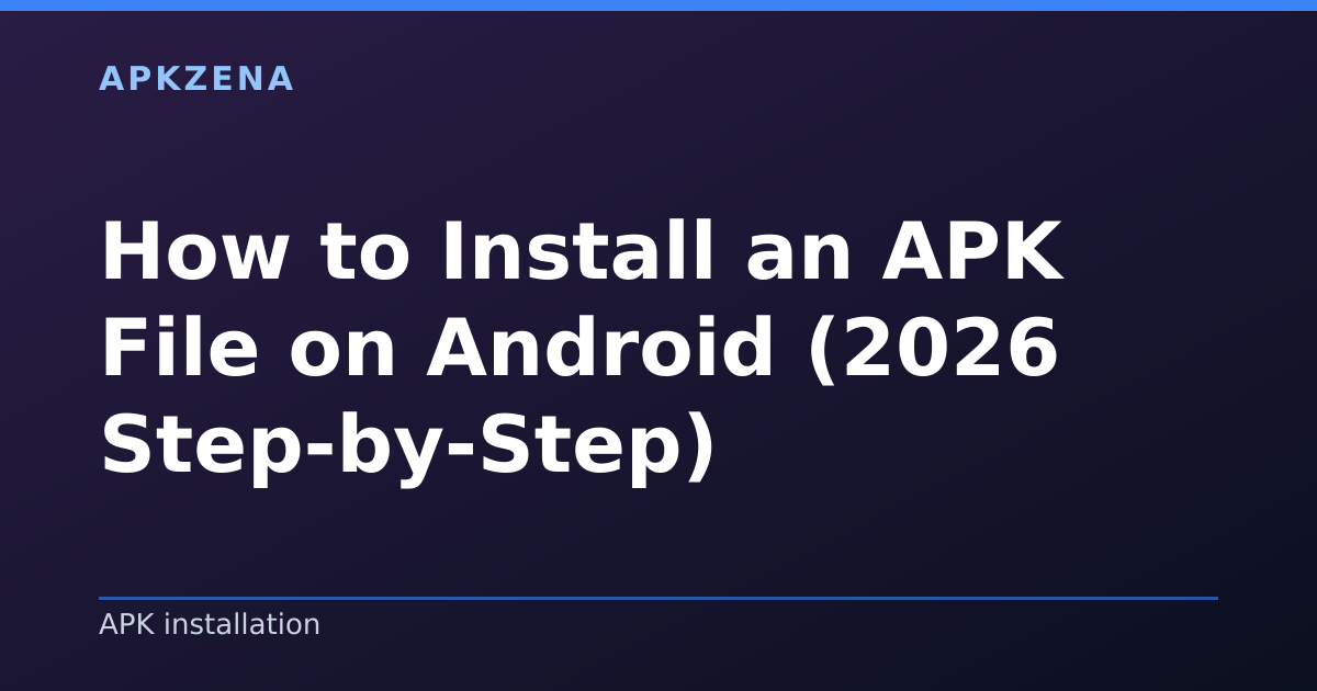Illustration for the article “How to Install an APK File on Android (2026 Step-by-Step)”, Android guides on APK installation
